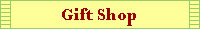Gift Shop