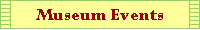 Museum Events