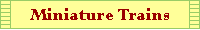 Miniature Trains