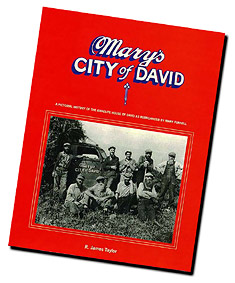 Mary's City of David - A Pictorial History